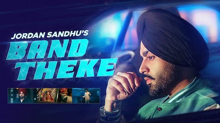 Band Theke Lyrics Jordan Sandhu