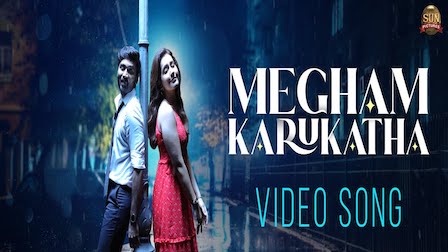 Megham Karukatha Lyrics Thiruchitrambalam Dhanush