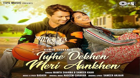 Tujhe Dekhen Meri Aankhen Lyrics Mamta Sharma