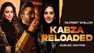 Kabza Reloaded Lyrics Dilpreet Dhillon