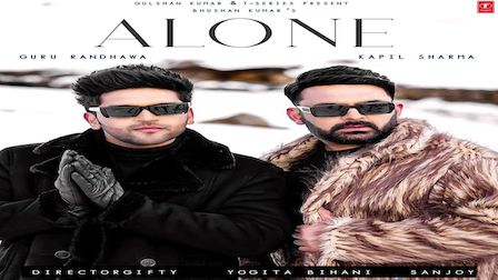 Alone Lyrics Guru Randhawa x Kapil Sharma