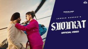 Shohrat Lyrics Jordan Sandhu