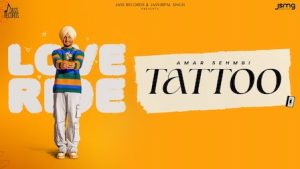 Tattoo Lyrics Amar Sehmbi