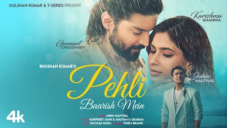 Pehli Baarish Mein Lyrics Jubin Nautiyal