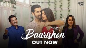 Baarishon Lyrics Udit Narayan x Payal Dev