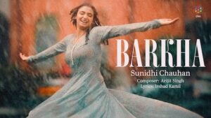 Barkha Lyrics Sunidhi Chauhan