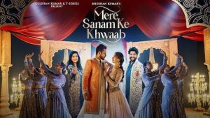 Mere Sanam Ke Khwaab Lyrics Kavita Seth x Kanishk Seth