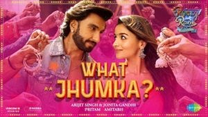 What Jhumka? Lyrics Rocky Aur Rani Ki Prem Kahani | Arijit Singh