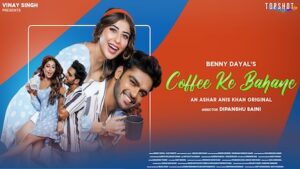 Coffee Ke Bahane Lyrics Benny Dayal