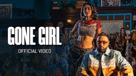 Gone Girl Lyrics Badshah x Payal Dev