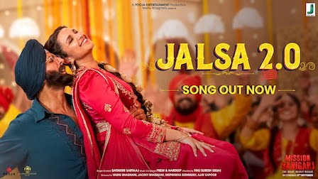 Jalsa 2.0 Lyrics Mission Raniganj | Satinder Sartaaj