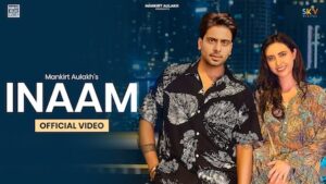 Inaam Lyrics Mankirt Aulakh