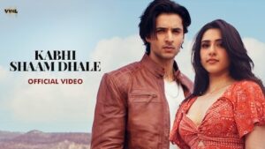 Kabhi Shaam Dhale Lyrics Mohammad Faiz