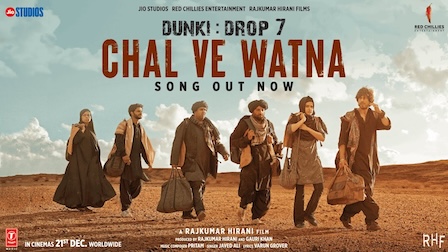 Chal Ve Watna Lyrics Dunki | Javed Ali