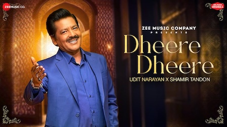 Dheere Dheere Lyrics Udit Narayan