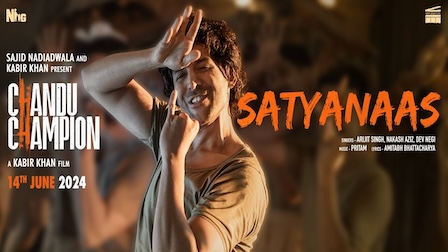 Satyanaas Lyrics Chandu Champion | Arijit Singh