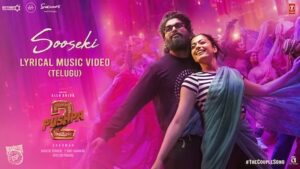 Sooseki Lyrics – Pushpa 2 The Rule (Telugu) | Shreya Ghoshal