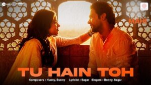 Tu Hain Toh Lyrics Mr. & Mrs. Mahi