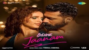 jaanam lyrics bad news in english