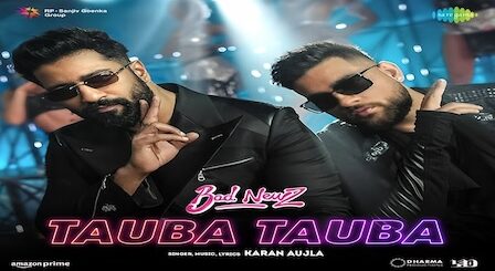 Tauba Tauba Lyrics Bad Newz | Karan Aujla