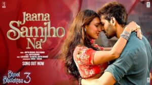 Jaana Samjho Na Lyrics Bhool Bhulaiyaa 3 | Aditya Rikhari